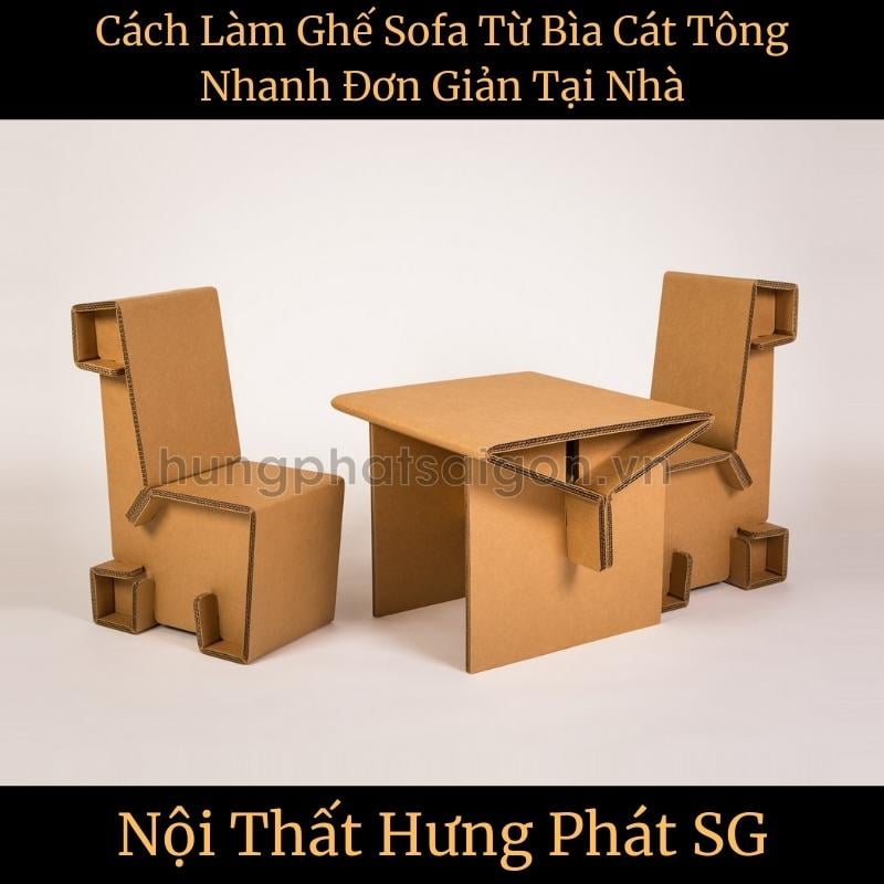 7 Bước Đột Phá: Cách Làm Ghế Sofa Bằng Bìa Cát Tông Siêu Bền Và Thẩm Mỹ
