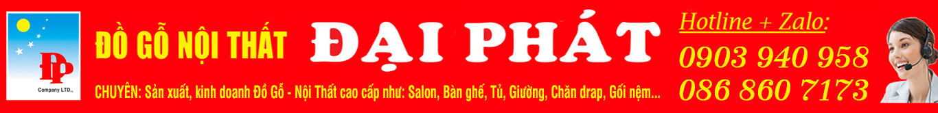 Mạng lưới chi nhánh và showroom Đồ Gỗ Nội Thất Đại Phát toàn quốc