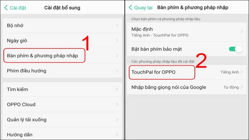 Bước 2 cài đặt bàn phím có dấu Oppo: Chọn Bàn phím và phương pháp nhập