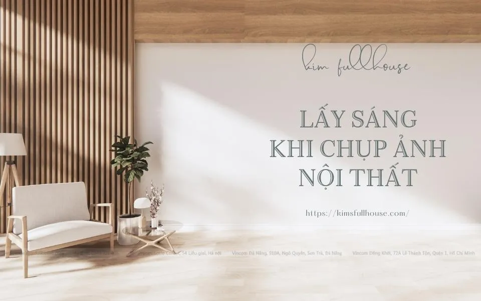 Ánh sáng tự nhiên cho ảnh nội thất