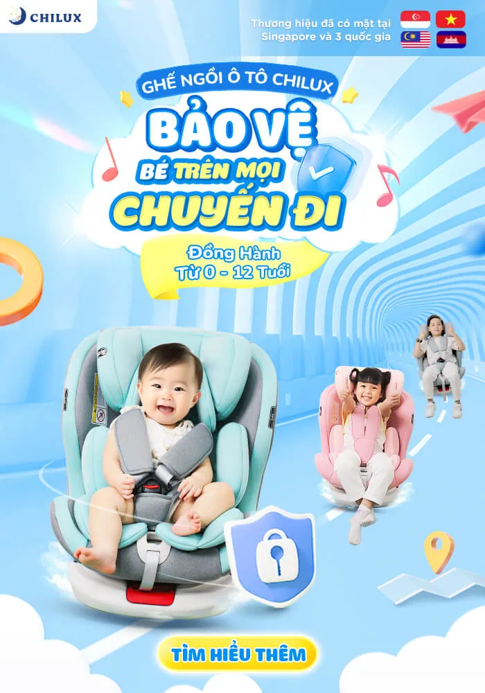 Ghế ngồi ô tô Chilux an toàn cho trẻ em