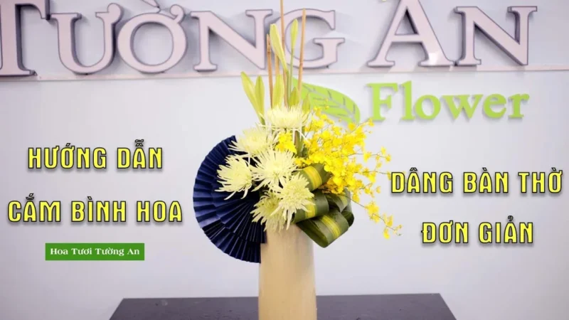 Hướng dẫn cắm bình hoa dâng bàn thờ đơn giản