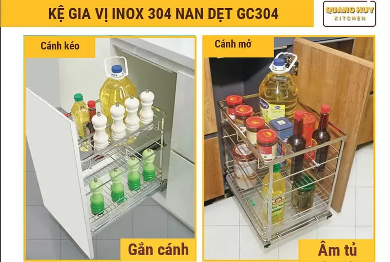 Hãy quan sát hình thức lắp đặt của kệ gia vị inox 304. Gắn cánh dành cho cánh kéo. Âm tủ dành cho cánh mở