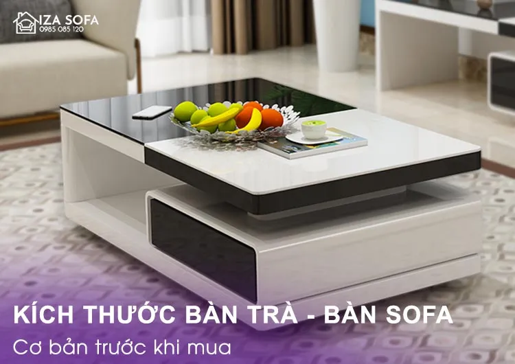 Nguyên tắc chọn kích thước bàn trà phù hợp với sofa
