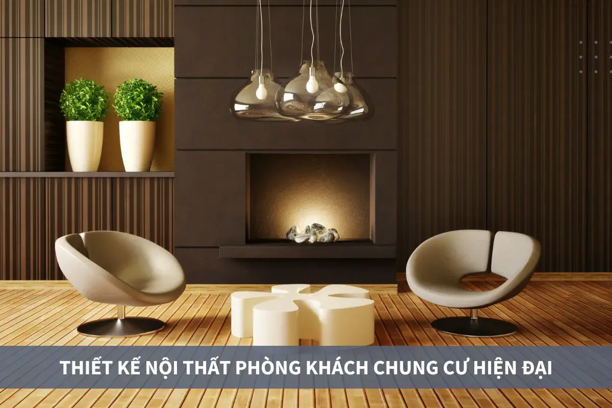 Thiết kế phòng khách phong cách hiện đại