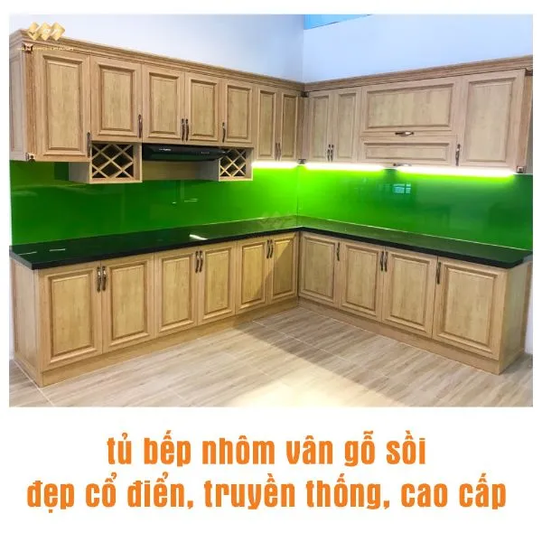 Tủ bếp nhôm hợp kim vân gỗ sồi cao cấp, độ bền vượt trội