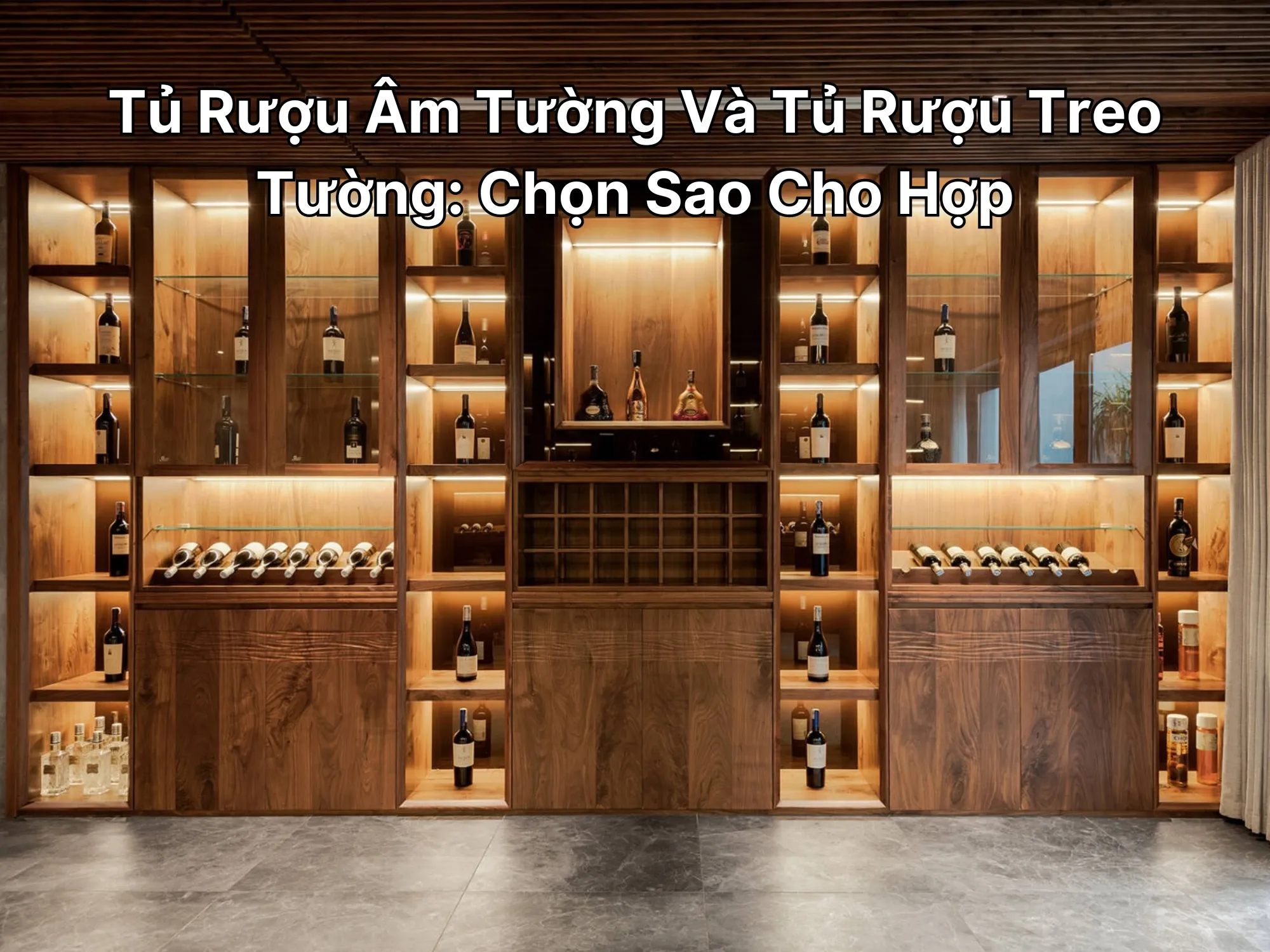 Tủ rượu âm tường phòng khách hiện đại